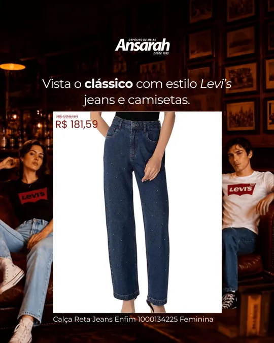 Moldura Levi's da Ansarah aplicada à calça jeans reta